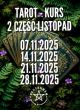  KURS - TAROT ARKANA WIELKIE + UKŁADY - LISTOPAD 2025 CZĘŚĆ 2 