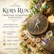 Kurs Runiczny -  Tworzenie Talizmanów Runicznych